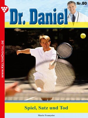 cover image of Dr. Daniel 80 – Arztroman